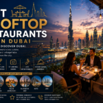 Best Rooftop Restaurants in Dubai