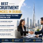 Best Recruitment Agencies in Dubai