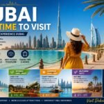 Dubai Best Time to Visit