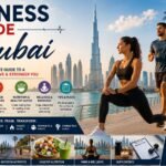 Dubai Fitness Guide