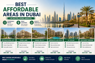 Best Affordable Areas in Dubai