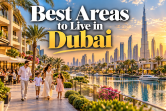 Best Areas to Live in Dubai