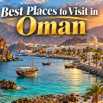 Best Places to Visit in Oman