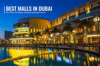 Best Shopping Malls in Dubai