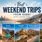 Best Weekend Trips from Dubai