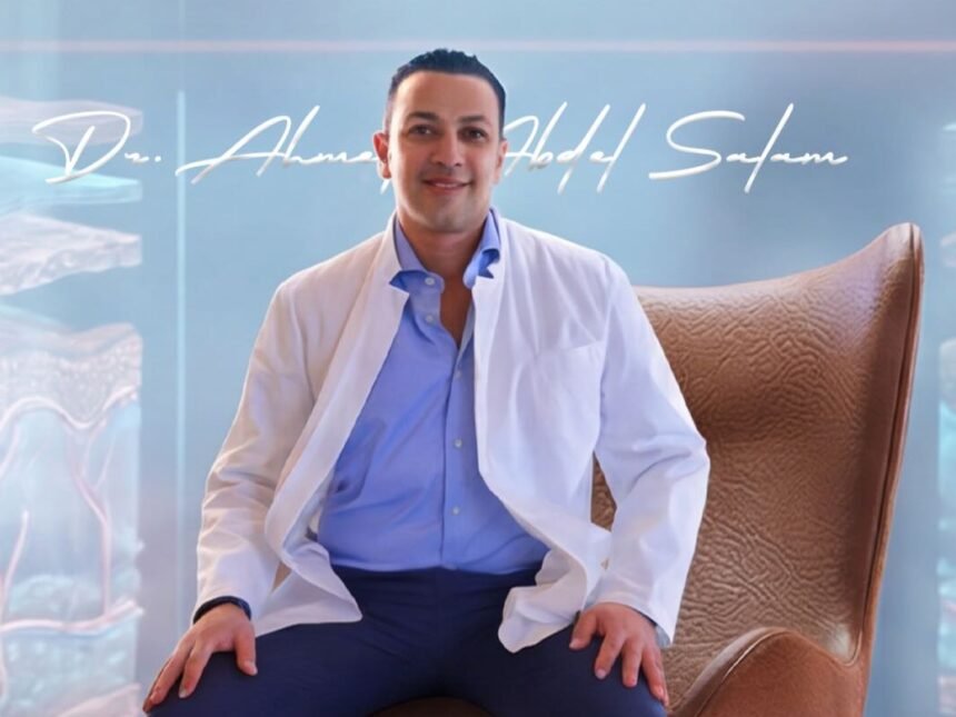 Dr. Ahmed Abdel Salam Brings a New Approach to Modern Dermatology 1 Dr. Ahmed Abdel Salam