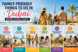 Family-Friendly Things to Do in Dubai