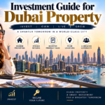 Investment Guide For Dubai Property