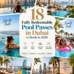 Redeemable Pool Passes Dubai