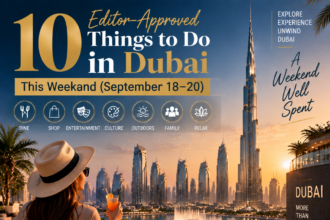 Things to Do in Dubai in Weekends