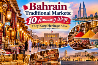 Bahrain Traditional Markets